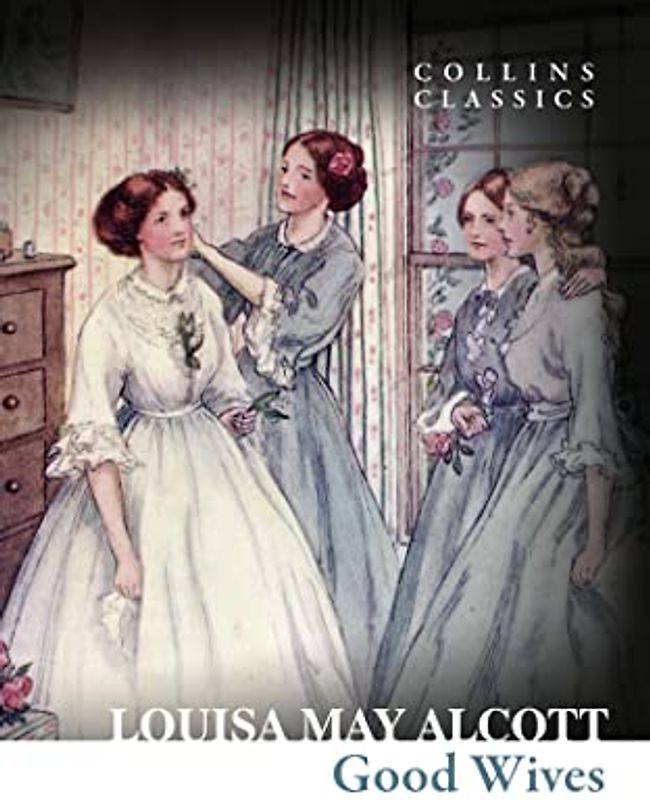 Good Wives (Collins Classics)