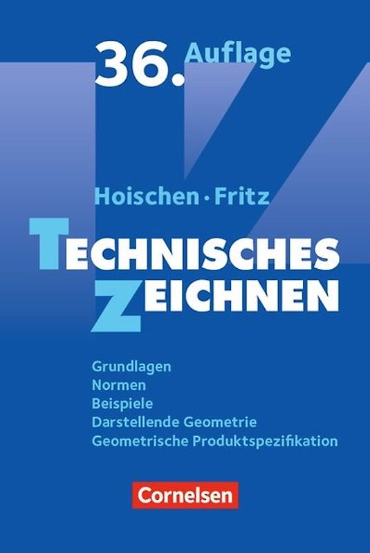 Hoischen - Technisches Zeichnen