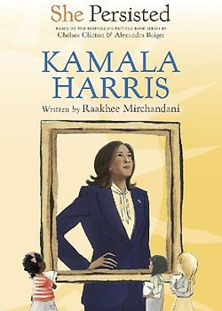 She Persisted: Kamala Harris