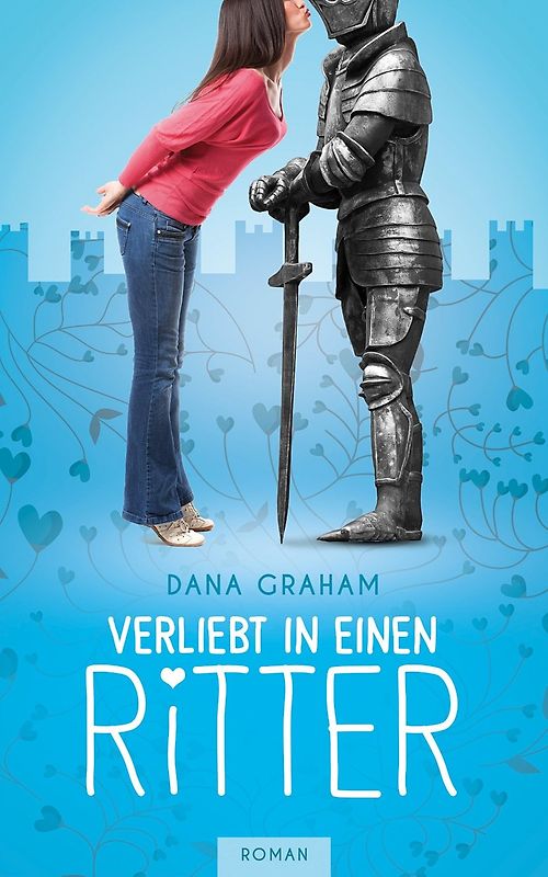 Verliebt in einen Ritter