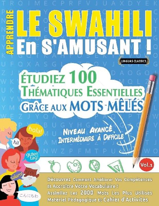APPRENDRE LE SWAHILI EN S'AMUSANT - NIVEAU AVANCÉ