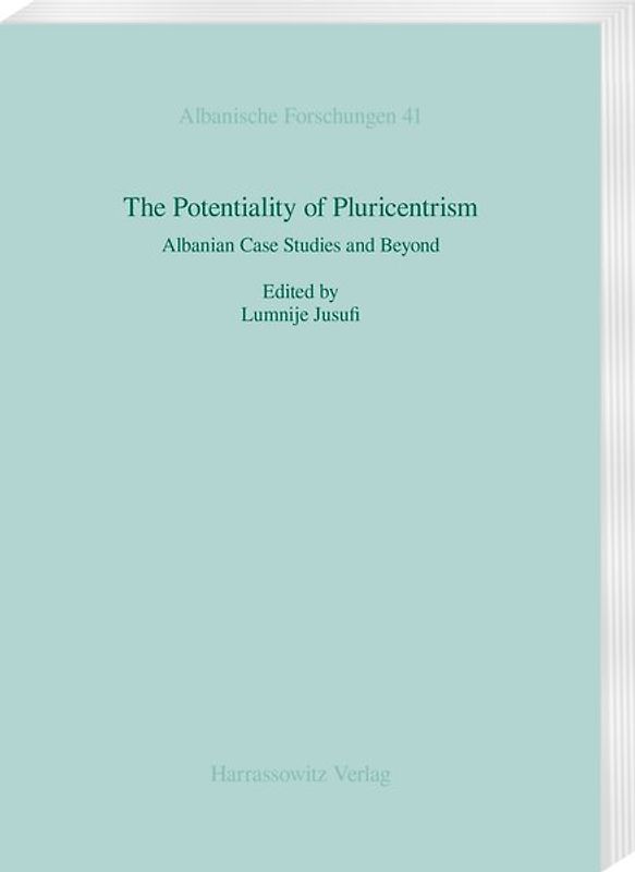The Potentiality of Pluricentrism