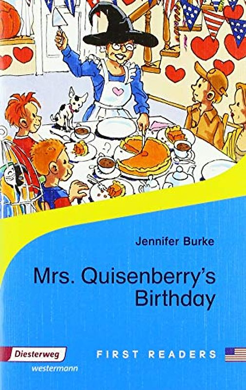 Mrs. Quisenberry's Birthday: Textbook (First Readers: Lektüren for beginners)