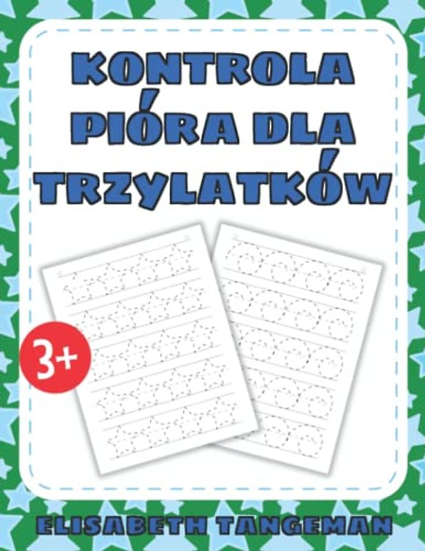 Kontrola pióra dla trzylatków: Zeszyt ćwiczeń do nauki pisania po śladzie z liniami i kształtami dla maluchów, przedszkolaków i zerówkowiczów - od 3 roku życia