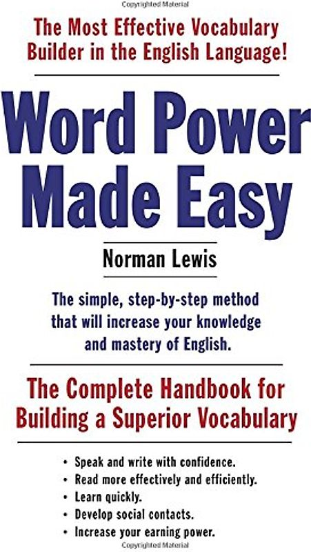 Word Power Made Easy: The Complete Handbook for Building a Superior Vocabulary - Lewis, Norman