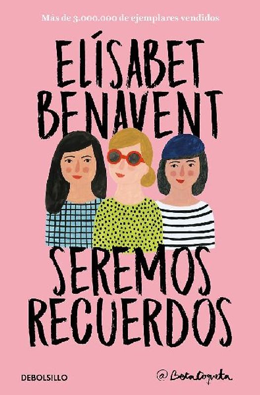 Seremos Recuerdos / We Will Become Memories