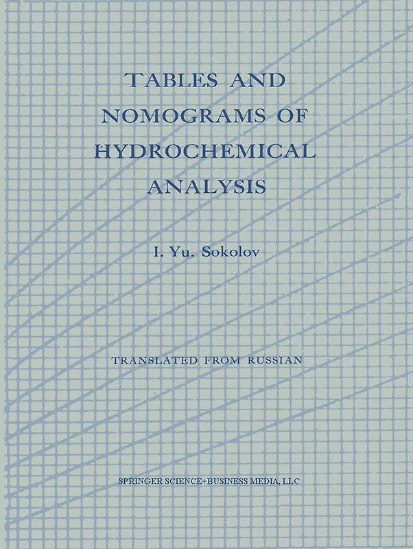 Tables and Nomograms of Hydrochemical Analysis