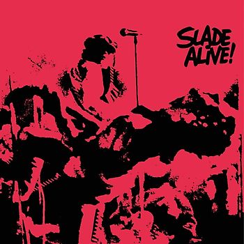 Slade Alive!(2022 Re-issue)(Deluxe Edition)