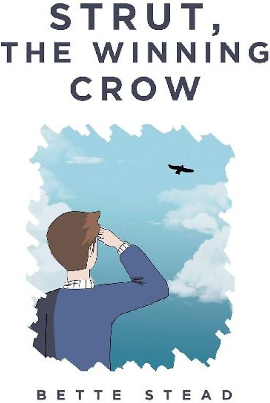 Strut, The Winning Crow