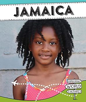 Jamaica (Exploring World Cultures)