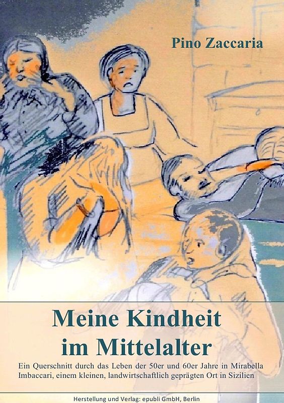 Meine Kindheit im Mittelalter