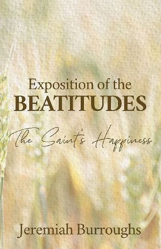 Exposition of the Beatitudes