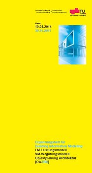 Erggänzungsheft für Building Information Modeling, LM.VM. Objektplanung Architektur [OA.BIM]