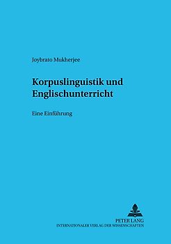 Korpuslinguistik und Englischunterricht