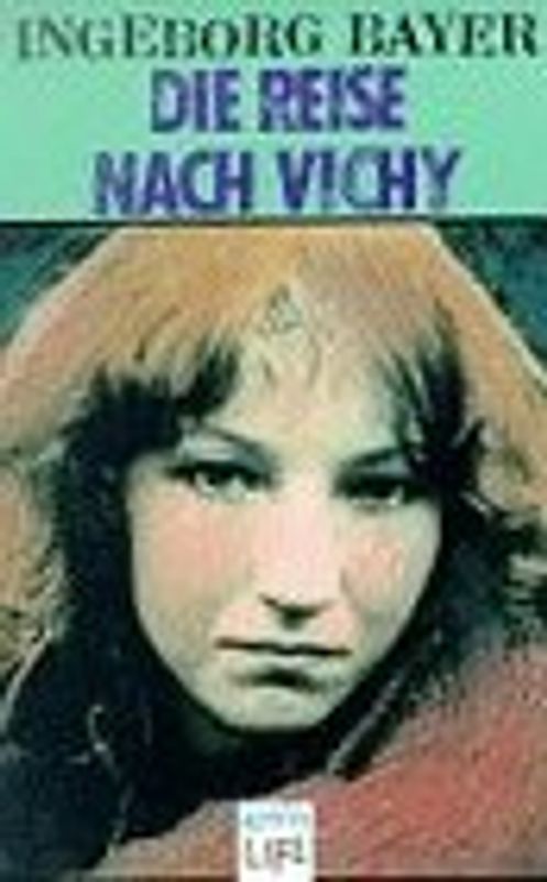 Die Reise nach Vichy