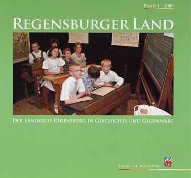 Regensburger Land - Band 1