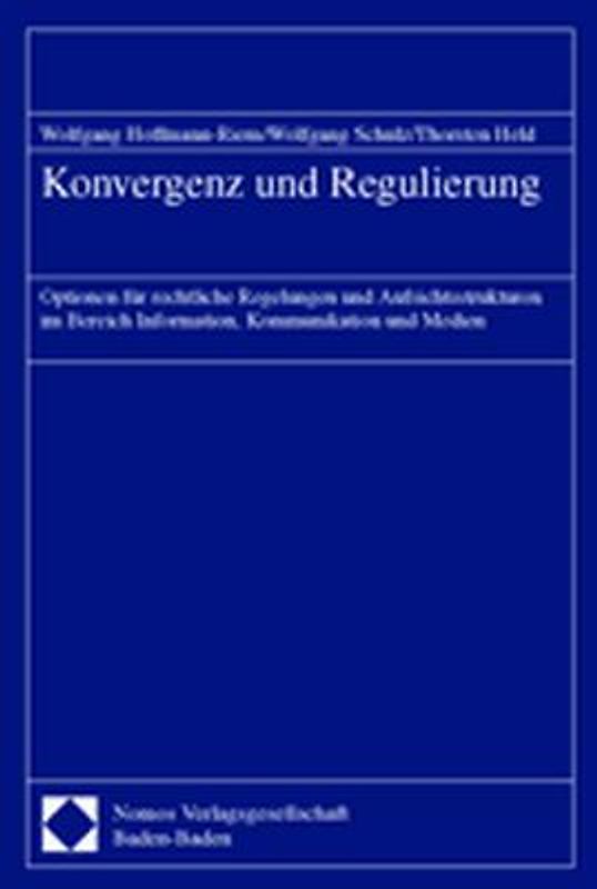Konvergenz und Regulierung