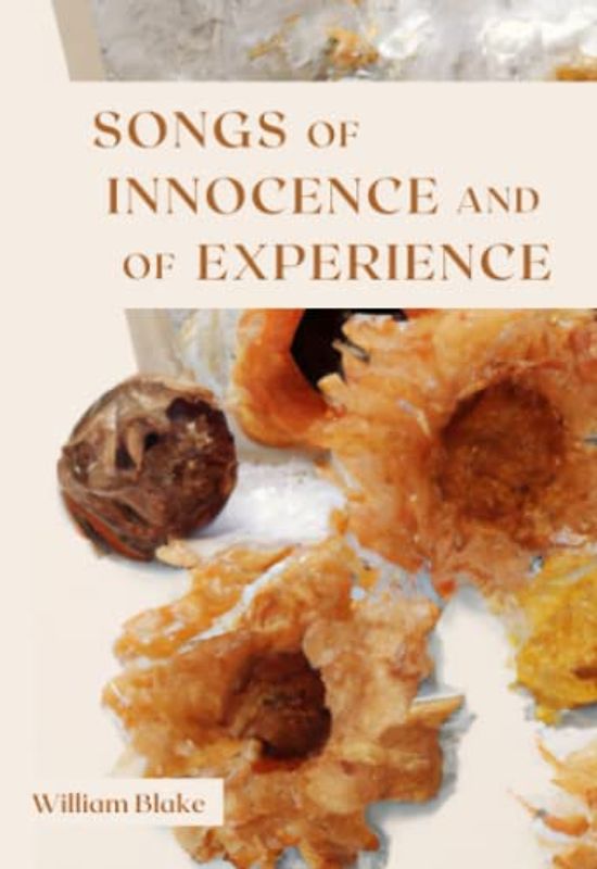 Songs of Innocence and Experience