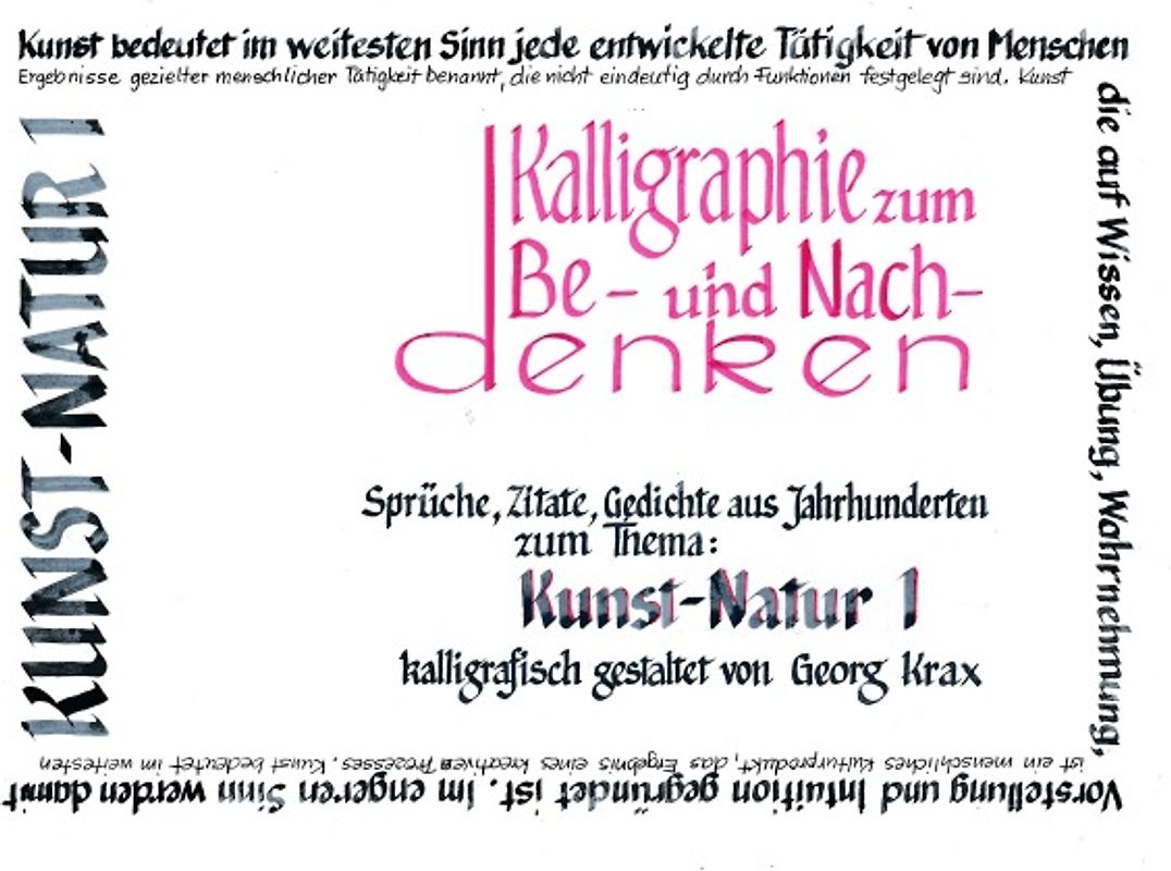 Kalligraphie / Kunst-Natur 1
