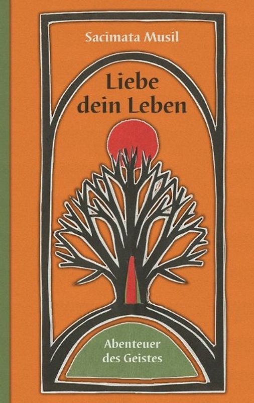 Liebe dein Leben