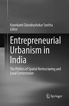 Entrepreneurial Urbanism in India
