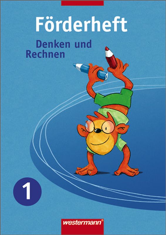 Denken und Rechnen / Denken und Rechnen - Zusatzmaterialien Ausgabe ab 2005. Zusatzmaterialien Ausgabe ab 2005 / Förderheft 1