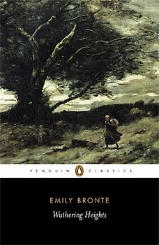 Wuthering Heights (Penguin Classics) - Emily Brontë