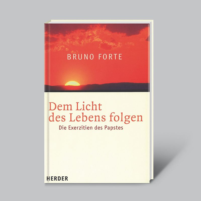 Dem Licht des Lebens folgen