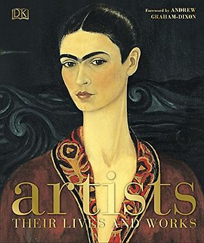 Artists: Their Lives and Works