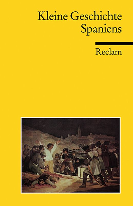 Kleine Geschichte Spaniens