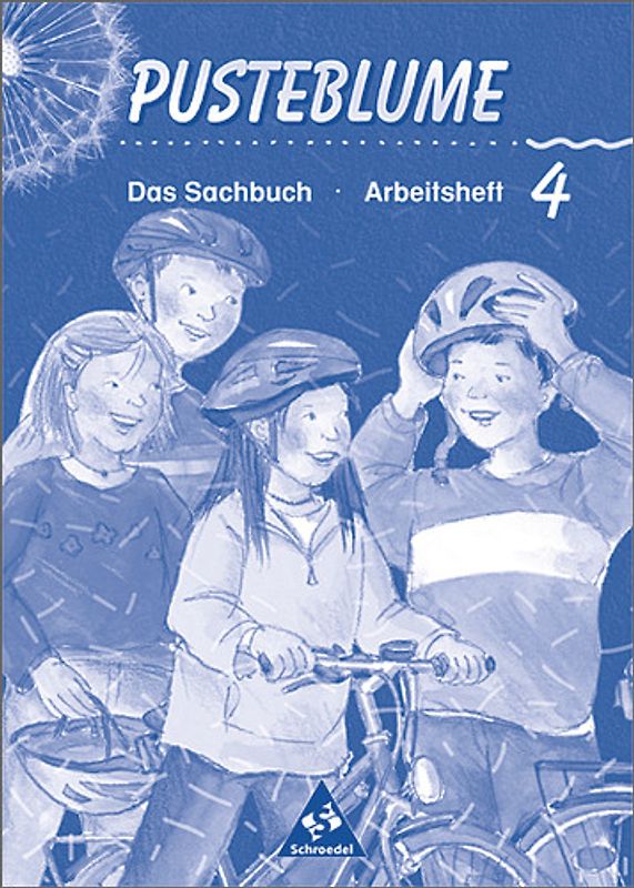 Pusteblume. Das Sachbuch - Ausgabe 2000 für das 4. Schuljahr Niedersachsen. Ausgabe 2000 für das 4. Schuljahr Niedersachsen / Arbeitsheft 4