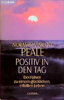 Positiv in den Tag