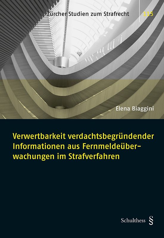 Verwertbarkeit verdachtsbegründender Informationen aus Fernmeldeüberwachungen im Strafverfahren
