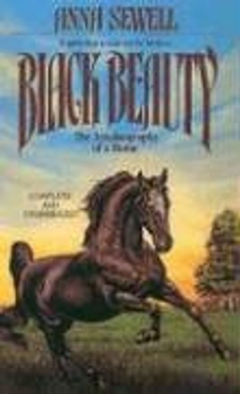 Black Beauty: The Autobiography of a Horse