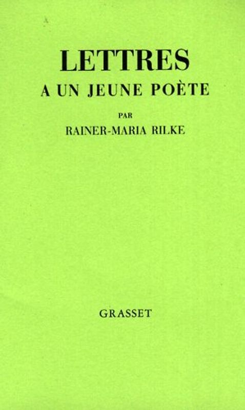 Lettres à un jeune poète - Rilke, Rainer Maria