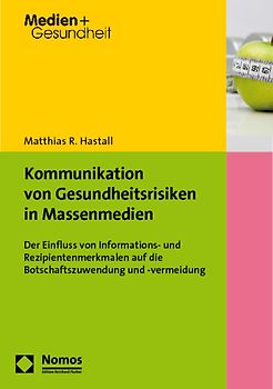 Kommunikation von Gesundheitsrisiken in Massenmedien