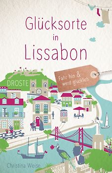 Glücksorte in Lissabon