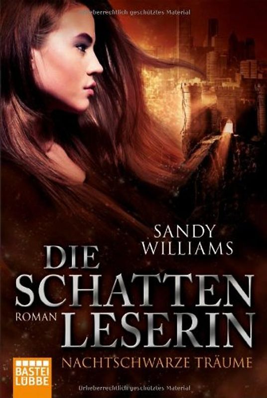 Die Schattenleserin - Nachtschwarze Träume. Roman