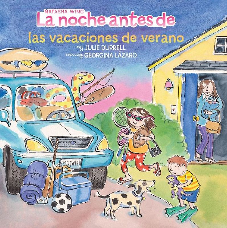 La Noche Antes de Las Vacaciones de Verano (the Night Before Summer Vacation Spanish Edition)