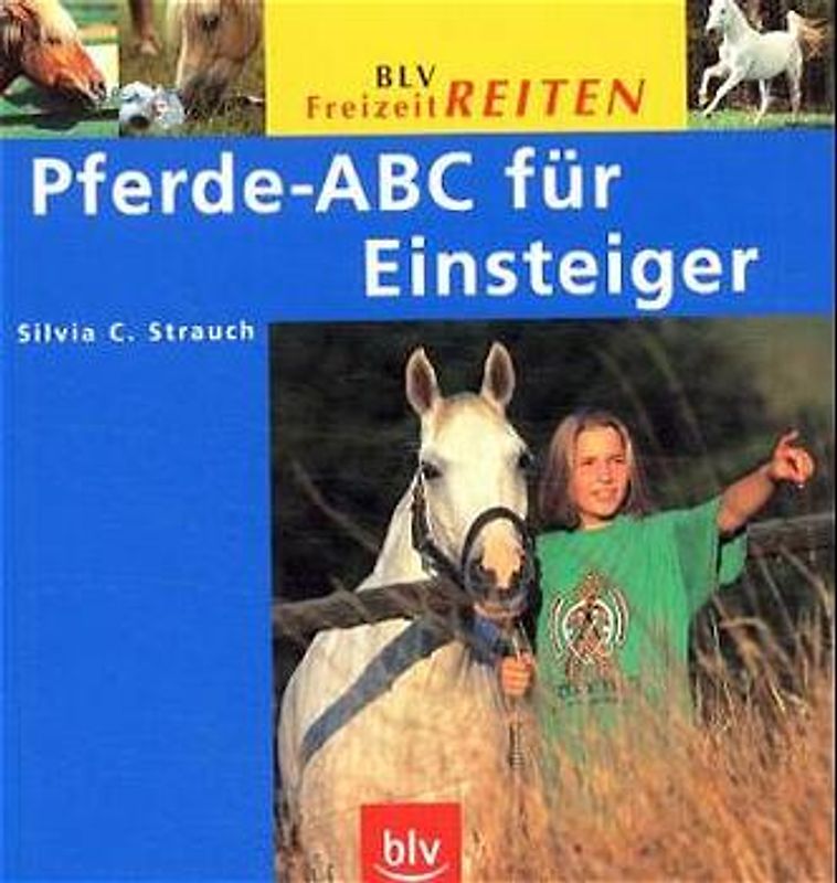 Pferde-ABC für Einsteiger