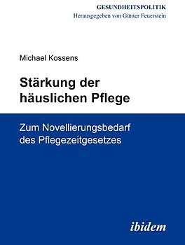 Stärkung der häuslichen Pflege
