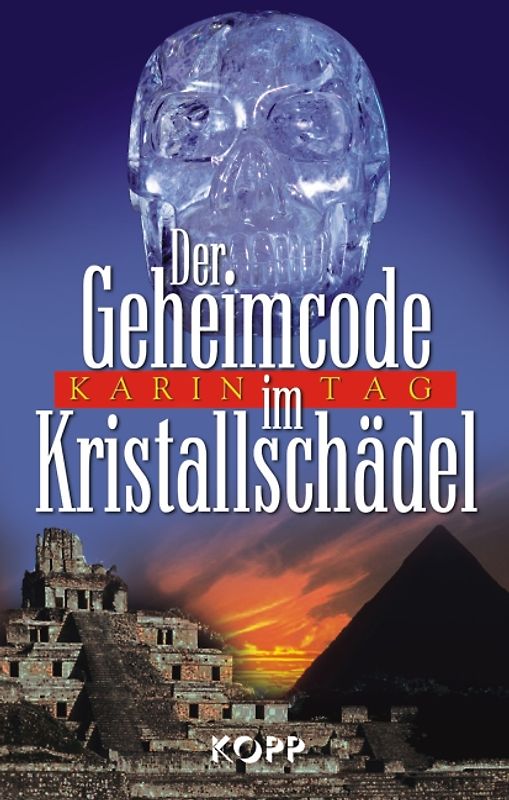 Der Geheimcode im Kristallschädel