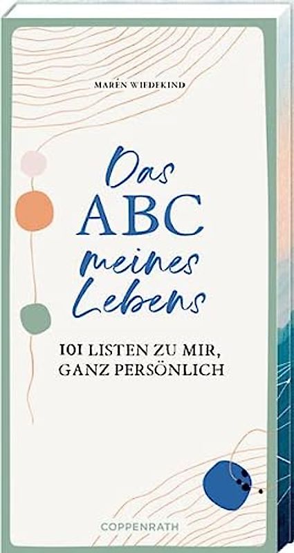 Eintragblock: Das ABC meines Lebens. 101 Listen zu mir, ganz persönlich