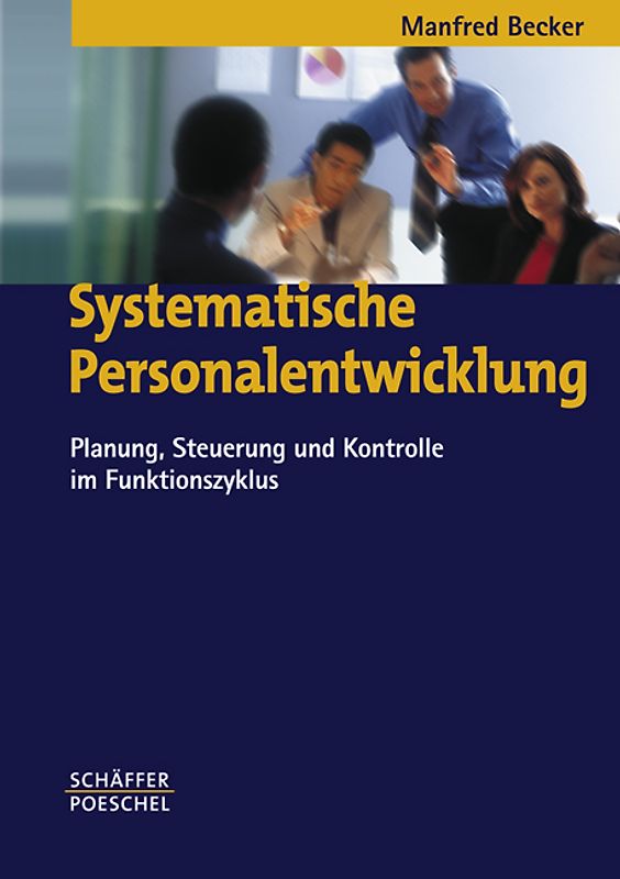 Systematische Personalentwicklung