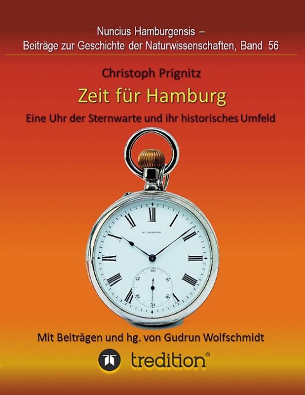 Zeit für Hamburg - Eine Uhr der Sternwarte und ihr historisches Umfeld