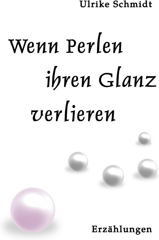 Wenn Perlen ihren Glanz verlieren
