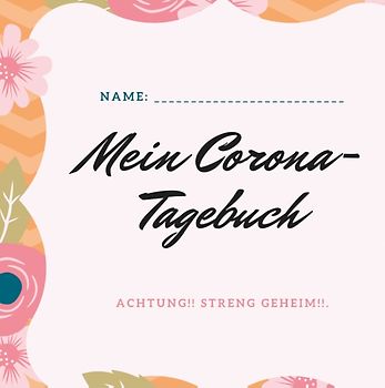 Mein Corona-Tagebuch