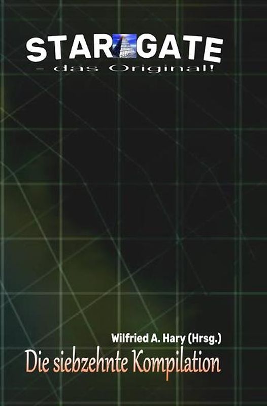 STAR GATE - das Original - Kompilation / STAR GATE – das Original: Die 17. Kompilation