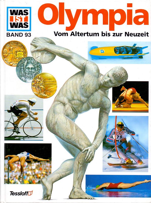 Was ist Was: Band 93 - Olympia - Vom Altertum bis zur Neuzeit [Gebundene Ausgabe, Auflage 1996]