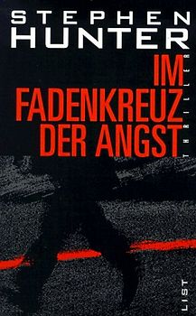 Im Fadenkreuz der Angst. Thriller